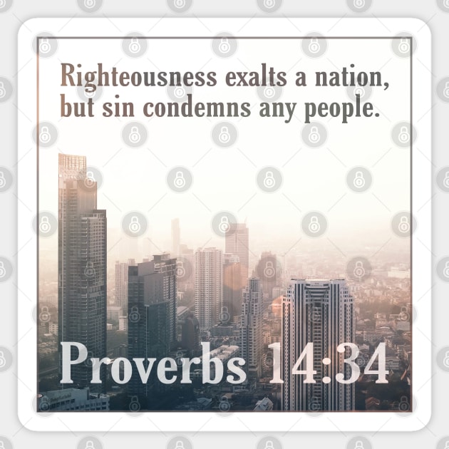 Proverbs 14:34 Sticker by Bible Verses by Deb